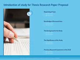Academic research remains the title of the site, and significance of the study title of a post. Introduction Of Study For Thesis Research Paper Proposal Ppt Icon Presentation Graphics Presentation Powerpoint Example Slide Templates