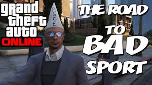 So, friday night around 7 or 8 pm i got out of bad sport. Gta 5 Online Dunce Hat Bad Sport How To Get It By Sixstar