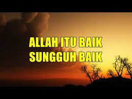 Download mp3 alah itu baik gratis, ada 20 daftar lagu alah itu baik yang bisa anda download. Allah Itu Baik Sungguh Baik Bagiku Youtube