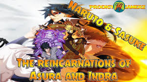 Anime Ninja The Reincarnations Of Asura Indra Naruto Sasuke Na Anime Ninja Naruto And Sasuke Anime