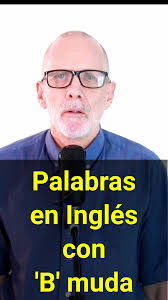 ¡No pronuncies la B! Palabras con B muda! 🌟 Curso de Inglés Interactivo  con Richard (Niveles A1 y A2 Disponibles) 🌟 🎯 ¡PRUEBA GRATUITO DE 15  DÍAS! 🔗 Únete hoy: ...