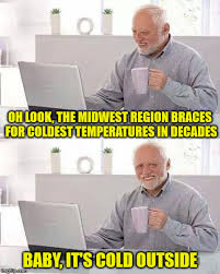 Baby Its Cold Outside Memes Gifs Imgflip