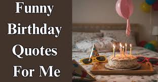 250+ Heartfelt Birthday Quotes & Messages for Myself