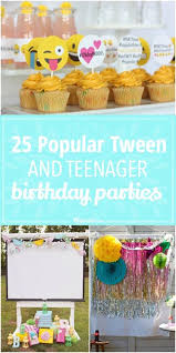 Birthday Party Ideas For Teenage Girls 13 25 Popular Tween And Teenager Birthday Parties Teenage Birthday Party Birthday Party For Teens Teenage Girls Birthday Party Ideas