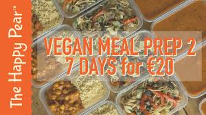 Vegan Meal Prep 2 7 Days For 20 The Happy Pear Youtube