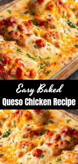 Easy Baked Queso Chicken Recipe Howtocook In 2021 Easy Chicken Recipes Chicken Dinner Recipes Quick Chicken Recipes