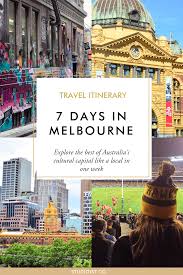 Travel Itinerary A Week In Melbourne 7 Days Studioist Travel Australia Travel Travel Itinerary
