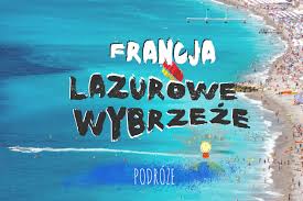 Ubezpieczenie signal iduna (nnw, kl, bagaż). Lazurowe Wybrzeze Co Warto Zobaczyc We Francji