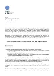 Pour écrire une bonne lettre de motivation pour intégrer une licence psycho, vous modifierez notre modèle selon votre cursus scolaire, vos projets et vos compétences. Un E Enseignant Chercheur En Psychologie Du Sport Et De L Activite