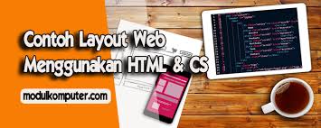Link pada html dapa dibuat dengan tag <a>, kemudian tag ini harus memiliki atribut href untuk menentukan alamat. 10 Contoh Layout Web Menggunakan Html Dan Css Untuk Pemula Modul Komputer