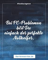 Nimm nichts persönlich — alles ist feedback. 58 Feedback Geben Inspirationen Karriereservice De Ideen Motivation Motivieren Lob