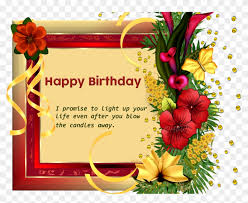 Maybe you would like to learn more about one of these? Exclusive Happy Birthday Wishes Cards With Flowers Happy Birthday Friends Frame Clipart 118211 Pikpng