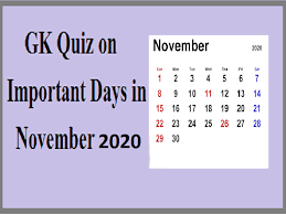 Gk Quiz On Important Days In November 2020