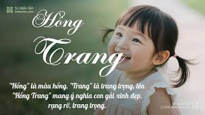 Tên Hồng Trang: Ý nghĩa, Phân tích, Phong thủy và Thần số học