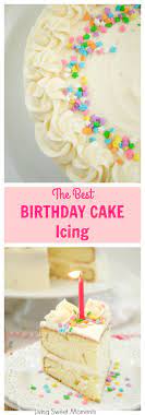 Birthday Cake Icing Recipe Recipe Icing Recipe Birthday Cake Icing Frosting Recipes