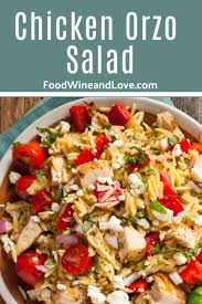 Easy Chicken And Orzo Salad Food Wine And Love Recipe Orzo Salad Chicken Orzo Orzo Salad Recipes