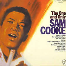 Okay name your favorite Sam Cooke Song: