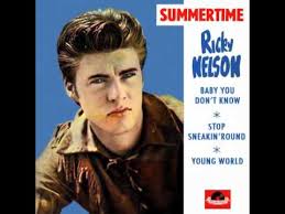 Summertime Paroles Ricky Nelson Greatsong