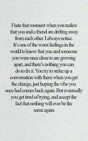 It Happens Friends Quotes Losing Friends Quotes Lost Quotes