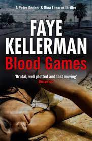 Faye kellerman was born in st. Ebook Blood Games Peter Decker And Rina Lazarus Series Von Faye Kellerman Isbn 978 0 00 742450 4 Sofort Download Kaufen Lehmanns De