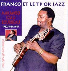 Luambo Luanzo Makiadi Franco The Tiger That Roared But Never Pounced Franco African Music Jazz