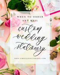 Search only for wedding mail Custom Wedding Stationery 101 When To Order And Mail Custom Wedding Invitations Simply Jessica Marie