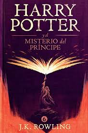Harry Potter Y El Misterio Del Principe La Coleccion De Harry Potter De Rowling J K Libros De Harry Potter Harry Potter Harry Potter Libros Pdf