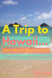 You should plan to spend around $269 per day on your vacation in hawaii, which is the average daily price based on the expenses of other visitors. How Much Does The Average Trip To Hawaii Cost Hulaland Trip To Hawaii Cost Hawaii Travel Hawaii Vacation