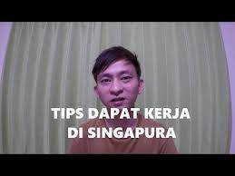 An dan jasa skala global. Kerja Di Singapura Tanpa Visa