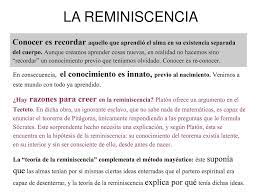 La teoría de la reminiscencia aborda el doble problema de la adquisición de conocimiento y de su justificación. Teoria De Las Ideas Epistemologia Ppt Descargar