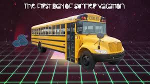 Happy first day of summer pictures. My First Day Of Summer Vacation Rad Years