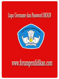 Lupa Username Dan Password Bioun Www Forumpendidikan Com