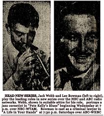 The Definitive Pete Kelly&#39;s Blues Radio Log with Jack Webb, William Conrad, Tudor Owen and Dick Cathcart - 51-07-03-Canton-Repository-Article-pic