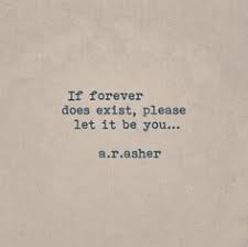 10 Times Instagram Poet A R Asher Perfectly Described How Love Should Feel Forever Quotes Romantic Quotes Love Poems