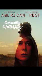 #americanrustseries #americanrust #showtime #wndysmovies  #seriesrecommendation #nowwatching