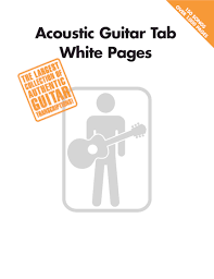 When i was just starting out with the guitar i was anxious to get going right away and start playing songs asap. Acoustic Guitar Tab White Pages Hal Leonard Online