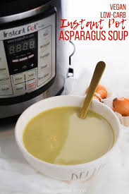 Instant Pot Asparagus Soup Recipe Asparagus Soup Cream Of Asparagus Soup Instant Pot Soup Recipes