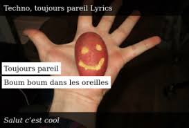 Please download one of our supported browsers. Salut C Est Cool Lot De Fichiers Techno Toujours Pareil