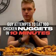 :hey man you see that chicken nugget; Ladbible Lad Attempts To Eat 100 Chicken Nuggets In 10 Minutes Facebook