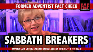 Sabbath Breakers (July 13–19, 2024, Q3 L3)v2