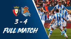 After rivals real madrid started the new spanish football campaign with a bang on saturday night, now barcelona will look to begin with three points of their own when they host real sociedad this. Full Match Ca Osasuna 3 4 Real Sociedad Laliga 2019 20 Youtube