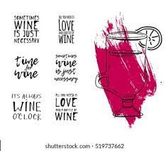 Sometimes Wine Just Necessary Time Wine Stock Vector Royalty Free 519737662