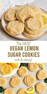 Lemon cookie i have ever had. Vegan Lemon Sugar Cookies Lemon Sugar Cookies Vegan Dessert Recipes Sugar Cookie Recipe Easy