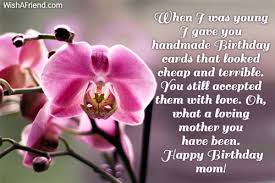 These happy birthday mom quotes and sayings will help you to convey your gratitude and love. When I Was Young I Gave Mom Birthday Message
