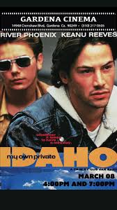 MARCH 08 MY OWN PRIVATE IDAHO (1991) showtimes: 4:00pm and 7:00pm starring:  River Phoenix, Keanu Reeves, Flea A Film by Gus Van Sant @gus_van_sant  @riverphoenixarchive @flea333 Ticket link in Bio and ...