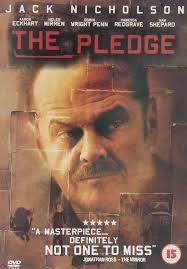 The Pledge : Nicholson, Jack, Clarkson, Patricia, Del Toro, Benicio,  Dickey, Dale, Eckhart, Aaron, Mandylor, Costas, Mirren, Helen, Rourke,  Mickey, Stanton, Harry Dean, Shepard, Sam, Noonan, Tom, Redgrave, Vanessa,  Wright Penn, Robin,