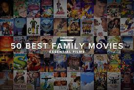 Ren, louis, and the entire stevens family battle ferocious squirrels, angry natives and one another on the adventure of a lifetime. The 50 Best Family Movies Family Movies Movie Collection Good Family Films