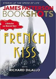 The French Kiss By James Patterson French Kiss James Patterson Patterson
