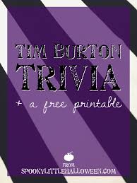 The alice in wonderland quiz has 10 multiple choice trivia questions with answers about alice… Halloween Game Tim Burton Trivia A Free Printable Spooky Little Halloween