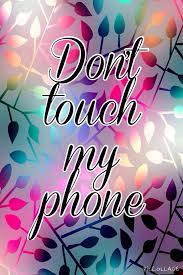Check spelling or type a new query. Don T Touch My Phone For Girls 640x960 Download Hd Wallpaper Wallpapertip